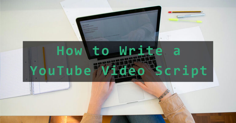 An image illustrating how to write a YouTube video script